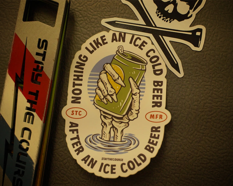 A sticker that says Nothing like an ice cold beer after a nice cold beer, with a skeleton hand holding a beer can.