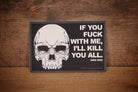 Kill You All Sticker