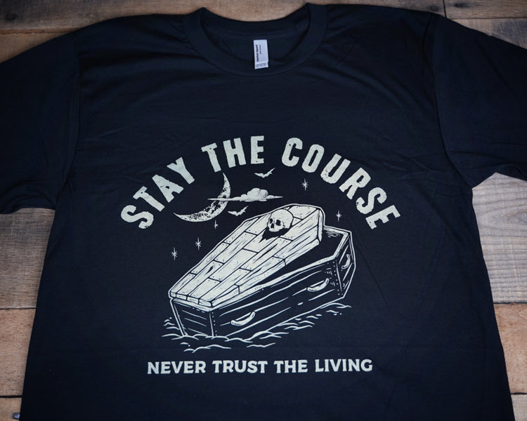 Never Trust T-Shirt