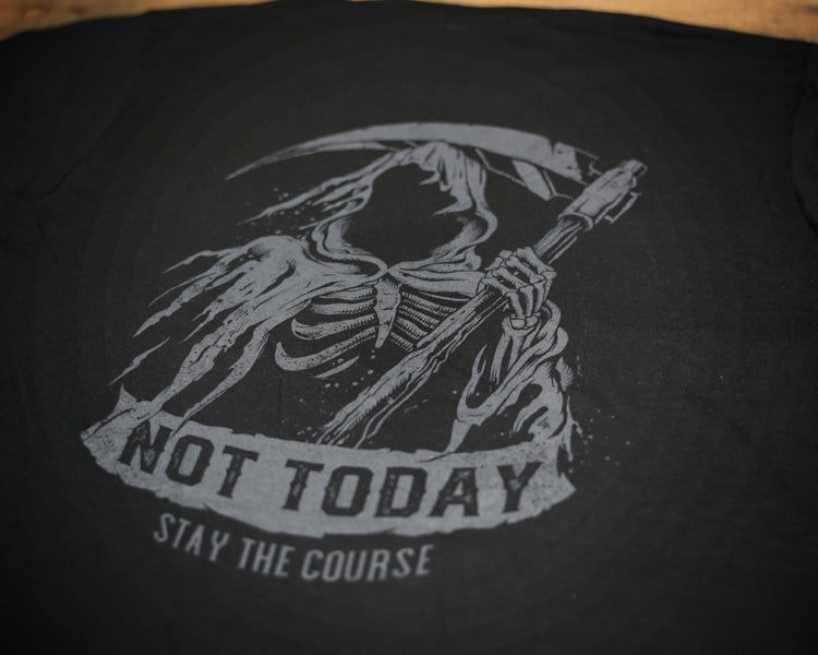 Not Today T-shirt rear