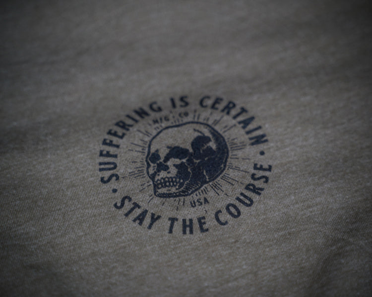 Suffering is Certain T-shirt Front