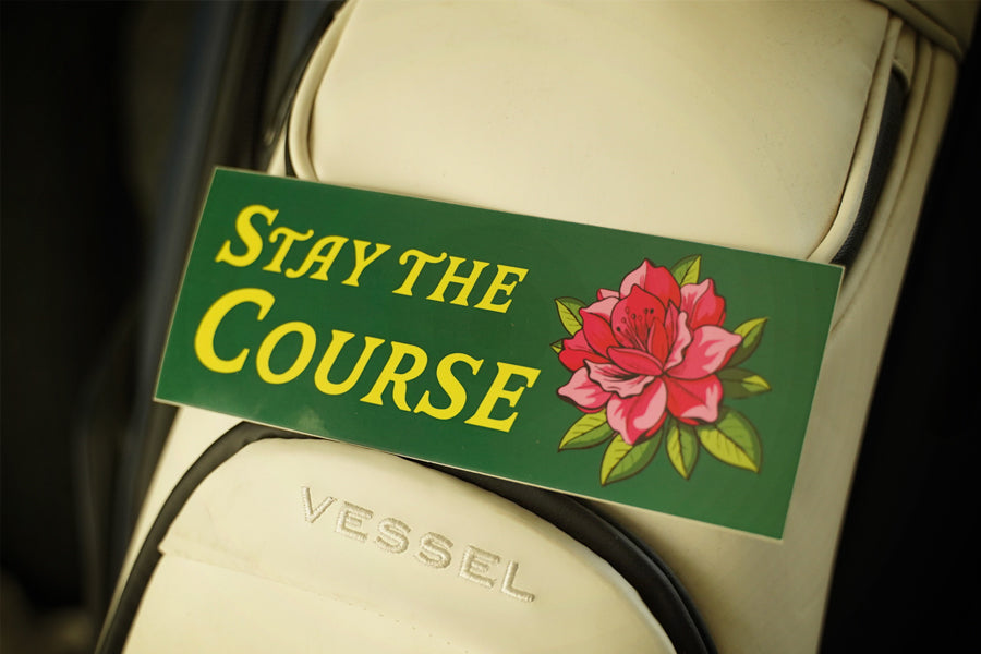 Stay the Course sticker with azalea