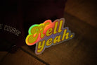 Hell Yeah Holographic Sticker 1