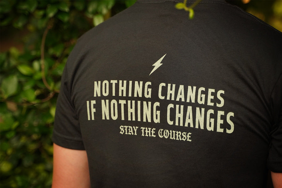 Nothing Changes T-shirt Rear