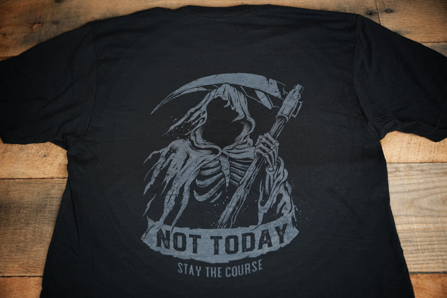 Not Today T-shirt