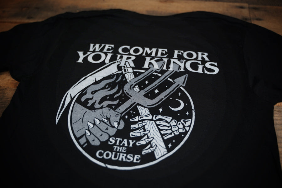 We Come for Your Kings T-Shirt Rear
